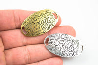 1 Inspirational Dream Love Believe Hope Oval Connector- 23*40mm