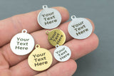 Custom Laser Charms Stainless Steel Personalized Charms - Your Text Here - Laser Engraved Silver Gold Polished-50 Fonts-Bulk Price-14mm 20mm