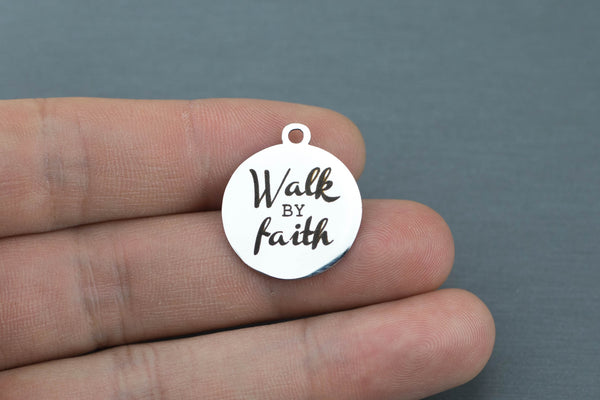 Stainless Steel Charms - Walk by faith Christian religious bible charms - Laser Engraved Silver Tone - Bulk Pricing