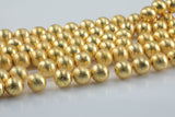 Brushed Gold Copper Beads Round Balls, All sizes! 8 Inch Strand! 6mm, 8mm, 10mm, 12mm, 14mm, 16mm 18mm 20mm 24mm Bulk or Single AAA Quality