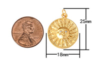 1 pc 18k Matte Gold Coin Sun Charm Diamond CZ Drop Charm Cubic Pendant Tiny Lucky Dainty Necklace - 18mm- 1 pc per order