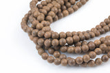 Natural Matte Brown Silk Wood. 6mm or 8mm or 10mm Round. Full Strand-Full Strand 15.5 inch Strand Gemstone Beads