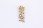 1 pc 18k Gold Micro Pave Baby Word Charm Lover Girl Charm for Necklace Earring Component- 7x21mm