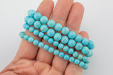 Turquoise Bracelet Smooth Round Size 6mm and 8mm- Handmade In USA- approx. 7" Bracelet Crystal Bracelet