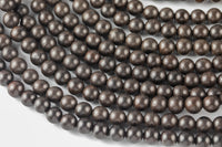 Natural Black Kamagong Ebony Wood Grendilla Wood 6mm or 8mm or 10mm Round. Full Strand- 15.5 Inch Strand Gemstone Beads