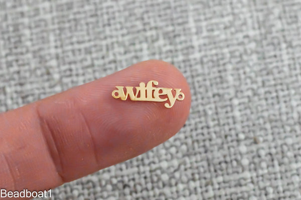 Permanent Wifey Connector - 14kt gold filled or Sterling Silver - Made in the USA - Custom Permanent Jewelry Charm