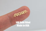 Fuck Off Permanent Jewelry Connector- Intricate Detail - 14kt gold filled or Sterling Silver - Made in the USA - Custom