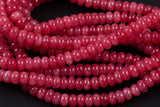 Ruby -Colored Jade - High Quality in Roundel, 8mm- Full 15.5 Inch Strand-Full Strand 15.5 inch Strand Smooth Gemstone Beads
