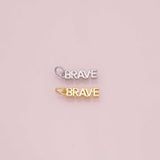 BRAVE word charm 18k Gold Filled Charm Bar Bracelets and Necklaces Silver Pave CZ Minimalist Charms