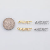 18K Gold PVD PERFECT word charm s Charms - Tarnish Resistant