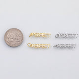 18K Gold PVD PERFECT word charm s Charms - Tarnish Resistant