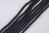 Matte Black - High Quality in Roundel, 6mm, 8mm- Full 15.5 Inch Strand-15.5 inch Strand Smooth Crystal Beads