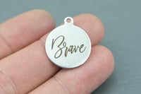 Stainless Steel Charms -- brave - Laser Engraved Silver Tone - Bulk Pricing