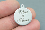 Stainless Steel Charms -- Maid of Honor - Laser Engraved Silver Tone - Bulk Pricing