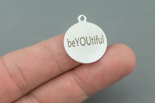 Stainless Steel Charms -beYOUtiful - Laser Engraved Silver Tone - Bulk Pricing